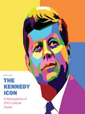 cover image of The Kennedy Icon